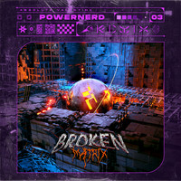 Absolute Valentine - Broken Matrix (Powernerd Remix)
