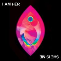 Alaska Thunderfuck - I Am Her (She Is Me) [feat. Ts Madison] (Explicit)