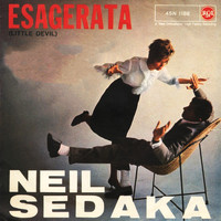 Neil Sedaka - Esagerata