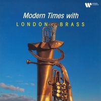 London Brass - Modern Times