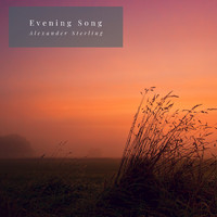 Alexander Sterling - Evening Song