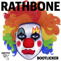 Rathbone - Bootlicker