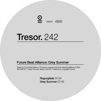 Future Beat Alliance - Grey Summer / Regurgitate