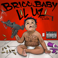 Bricc Baby - Lil Uzi (Explicit)