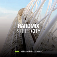 Hardmix - Steel City
