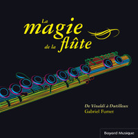 Gabriel Fumet - La magie de la flûte