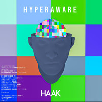 Haak - Hyperaware