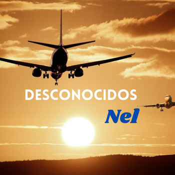 NEL - Desconocidos