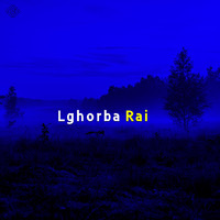 Rai - Lghorba