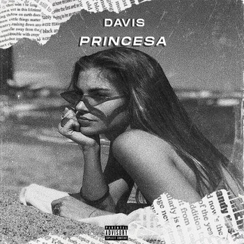 Davis - Princesa (Explicit)