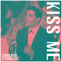 Edoardo Vianello - Kiss me