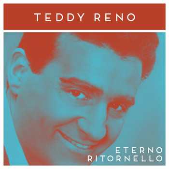 Teddy Reno - Eterno ritornello