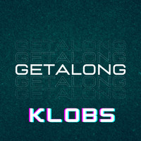 Klobs - GETALONG