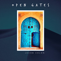 Jacob Colon - Open Gates