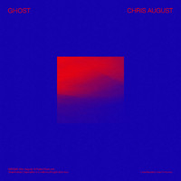 Chris August - Ghost