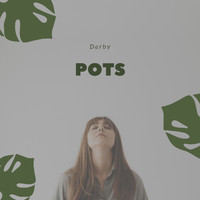 Darby - Pots
