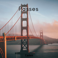 Caden - Passes