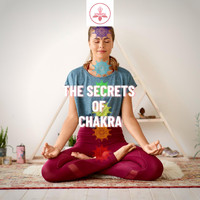 The Time Of Meditation - The Secrets of Chakra