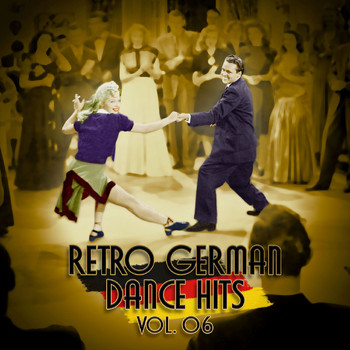Various Artists - Retro German Dance Hits Vol. 06