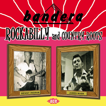 Various Artists - Bandera Rockabilly and Country Roots