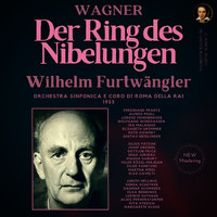 Wilhelm Furtwängler - Wagner: Der Ring des Nibelungen by Wilhelm Furtwängler