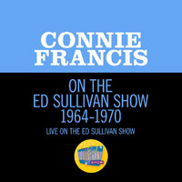 Connie Francis - Connie Francis On The Ed Sullivan Show 1964-1970