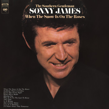 Sonny James - When the Snow is on the Roses