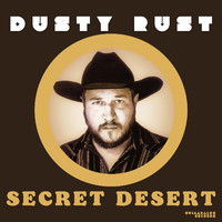 Dusty Rust - Secret Desert