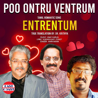 Hariharan - Poo Ontru Ventrum