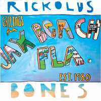 Rickolus - Bones