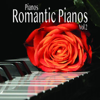 Pianos - Romantic Pianos, Vol. 2