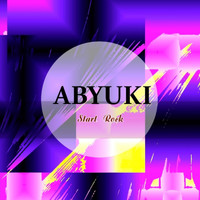 ABYUKI - Start Rock
