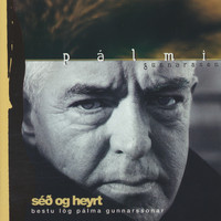 Pálmi Gunnarsson - Séð og heyrt