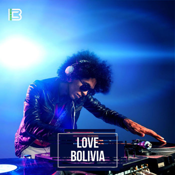 Various Artists - Love Bolivia