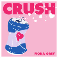 Fiona Grey - Crush (Explicit)