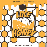 Landis - Like Honey