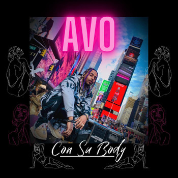 Avo - Con Su Body (Explicit)
