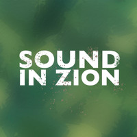 Restoration Music - Sound in Zion