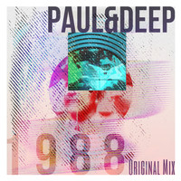 Paul&Deep - 1988
