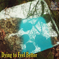 Five Ton Faces - Dying to Feel Better