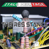 Italo Heritage - The Resistance