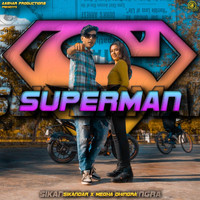 Sikandar - Superman (feat. Megha Dhingra) (Explicit)