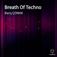 Barış ÇOMAK - Breath Of Techno