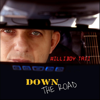 Williboy Taxi - Down the Road