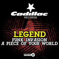 Legend - Funk Invasion / A Piece of Your World