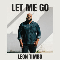 Leon Timbo - Let Me Go (Radio Edit)