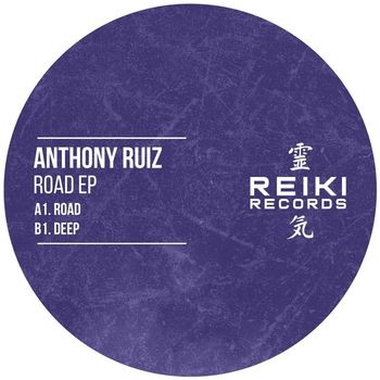 Anthony Ruiz - Road EP