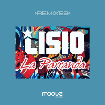Lisio - La Parranda (Remixes)