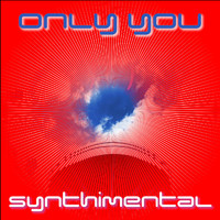 Synthimental - Only You