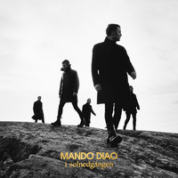 Mando Diao - I solnedgången